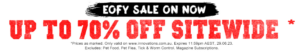 EOFY Sale Up to 70% off | Innovations